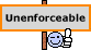 Unenforceable